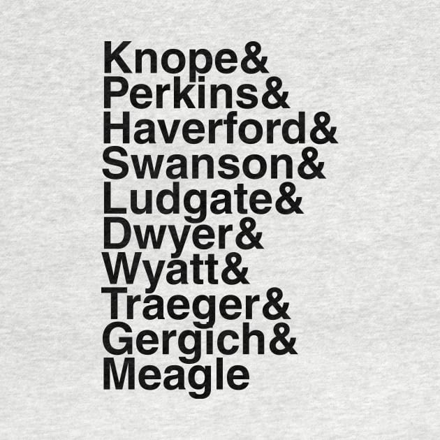 Parks and Rec helvetica list by DennisMcCarson